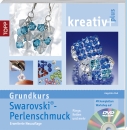 Swarovski�-Perlenschmuck (Grundkurs) mit DVD